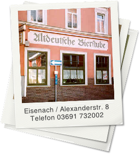 Eisenach / Alexanderstr. 8
Telefon 03691 732002

